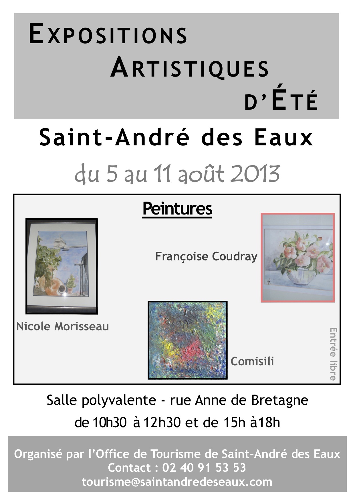 Exposition artistique d'été St André des Eaux du 5 au 11 août 2013
